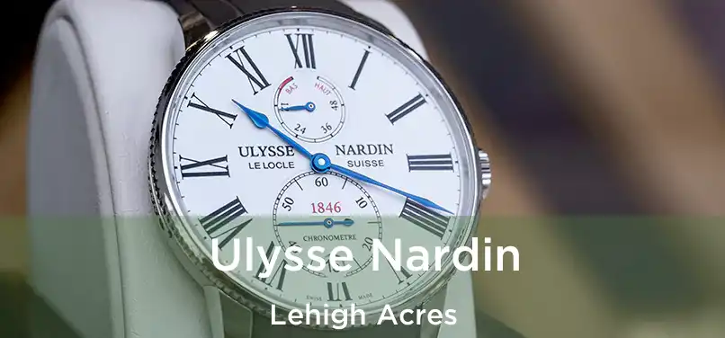 Ulysse Nardin Lehigh Acres